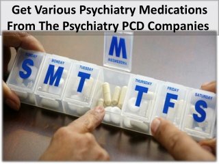 Demands for Psychiatric Medicine in India