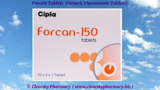 Forcan Tablets (Generic Fluconazole Tablets)