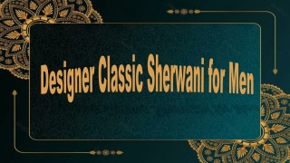 Designer Classic Sherwani for Men