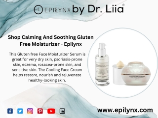 Shop Calming And Soothing Gluten Free Moisturizer - Epilynx