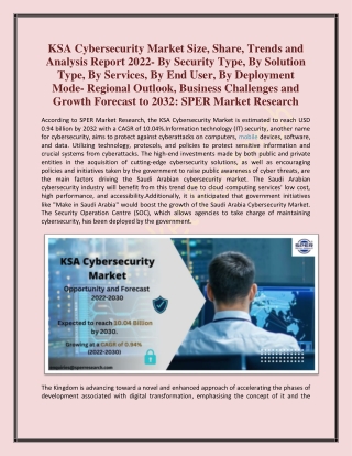 KSA Cybersecurity Market Size, Share, Trends and Analysis Report 2022