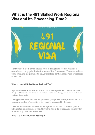 What is the 491 Skilled Work Regional Visa and Its Processing Time?