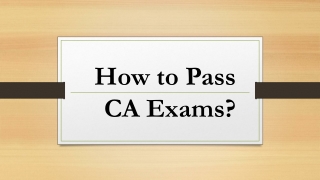 How to Pass CA Exam