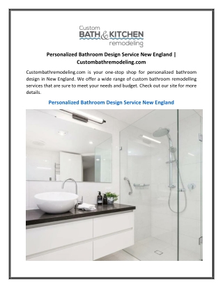 Personalized Bathroom Design Service New England Custombathremodeling.com