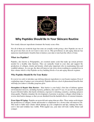 Why Peptides Should Be In Your Skincare Routine