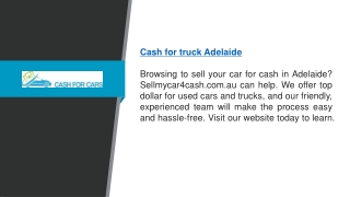 Cash For Truck Adelaide  Sellmycar4cash.com.au