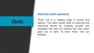 Men’s Hair Salon Vancouver  Thomlife.com