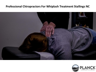 Professional Chiropractors For Whiplash Treatment Stallings NC