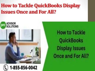 How to Tackle QuickBooks Display Issues Once and