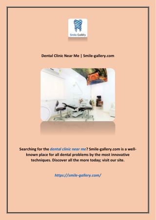 Dental Clinic Near Me | Smile-gallery.com