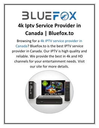 4k Iptv Service Provider in Canada  Bluefox.to