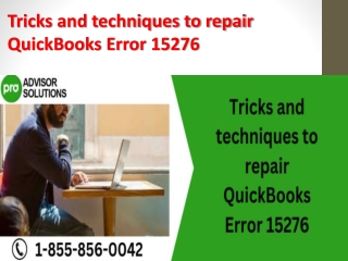 Tricks and techniques to repair QuickBooks Error 15276