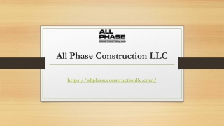 All phase construction | Allphaseconstructionllc.com