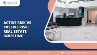 Active Risk Vs Passive Risk Real Estate Investing