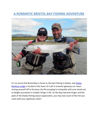 A ROMANTIC BRISTOL BAY FISHING ADVENTURE