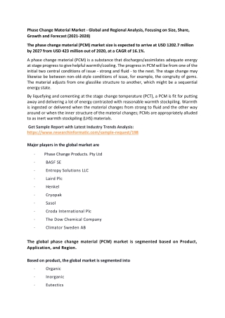 Phase Change Material Market - Global and Regional Analysis, Focusing on Size