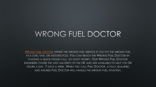 Wrong fuel doctor