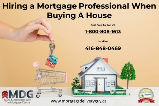 Hiring a Mortgage Professional When Buying A House - Mortgage Delivery Guy