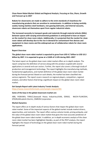 Clean Room Robot Market Global and Regional Analysis, Focusing on Size, Share