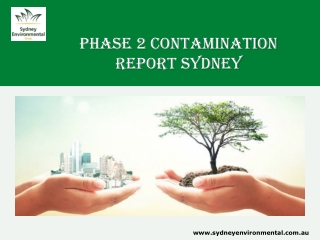 Phase 2 Contamination Report Sydney