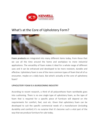 What's at the Core of Upholstery Form - Kewell Converters