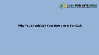 Why You Should Sell Your Home As Is For Cash