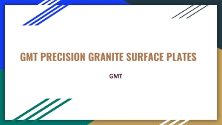 GMT PRECISION GRANITE SURFACE PLATES
