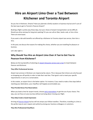 Hire an Airport Limo Over a Taxi Between Kitchener and Toronto Airport