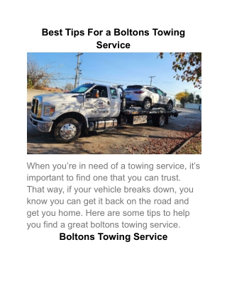 Best Tips For a Boltons Towing Service