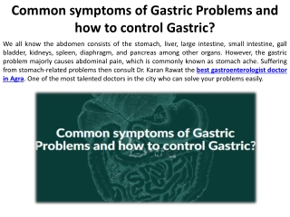 What are some common signs of stomach issues and what are some ways to control your stomach