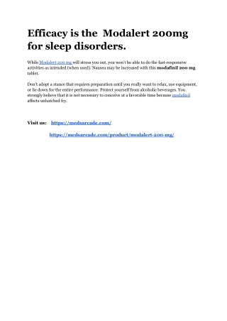Efficacy is the  Modalert 200mg for sleep disorders