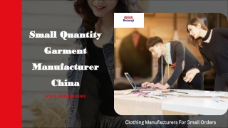 Small Quantity Garment Manufacturer China