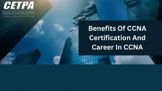 Benefits Of CCNA Certification And Career In CCNA