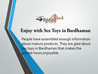 Sex Toys in Bardhaman | Kolkatasextoy | Call: 919883788091