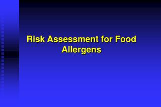assessment allergens risk presentation food