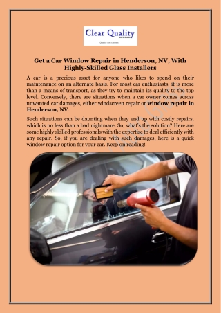 Hire Trained Technicians For Car Window Repair in Henderson, NV