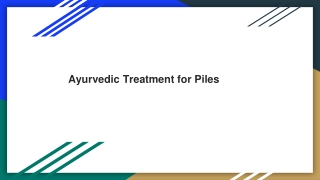 Ayurvedic Treatment for Piles