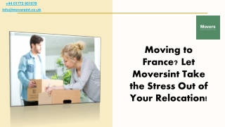 Moving to France Let Moversint Take the Stress Out of Your Relocation!