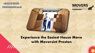 Experience the Easiest House Move with Moversint Preston