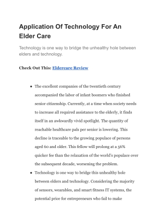 Application Of Technology For An Elder Care