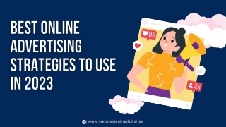 Best Online Advertising Strategies To Use In 2023