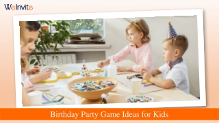 Birthday Party Game Ideas for Kids