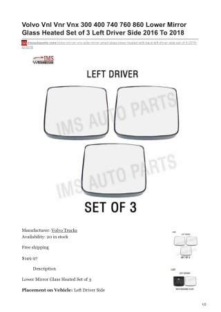 imsautoparts.com-Volvo Vnl Vnr Vnx 300 400 740 760 860 Lower Mirror Glass Heated Set of 3 Left Driver Side 2016 To 201