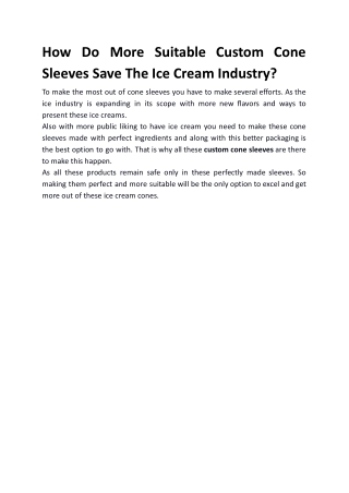 How more suitable custom cone sleeves save ice cream industry