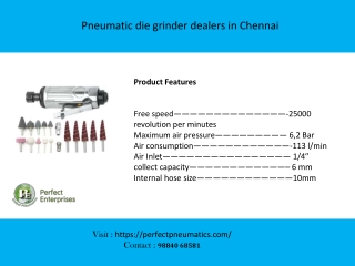 Pneumatic die grinder dealers in Chennai