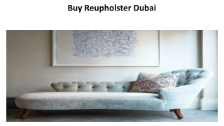 Reupholster-bestcarpentrydubai