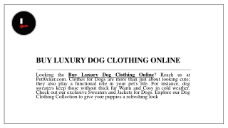 Buy Luxury Dog Clothing Online | Petl0cker.com