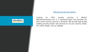 HOA Security Services Miami | Mavericksecurityinc.com