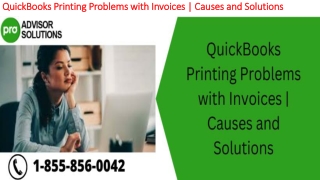 A quick and easy guide to resolve QuickBooks Printing Problems With Invoices