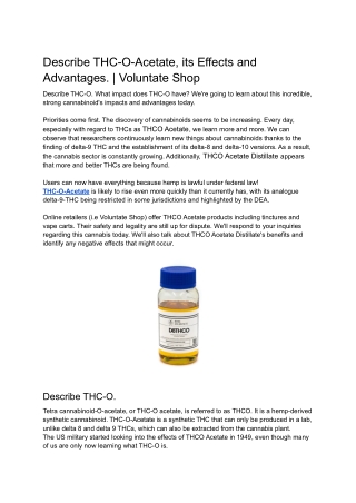 Describe THC-O, its Effects and  Advantages. _ Voluntate Shop